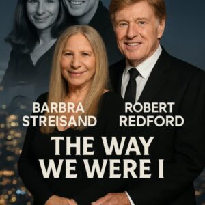 Barbra Streisand Partners with Netflix to Revive The Way We Were as Emotional Tribute to Robert Redford_cz