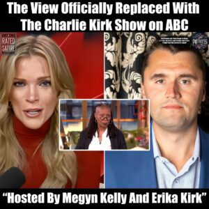 ABC Replaces The View With The Charlie Kirk Show, Hosted by Erika Kirk and Megyn Kelly: “It’s Done”...