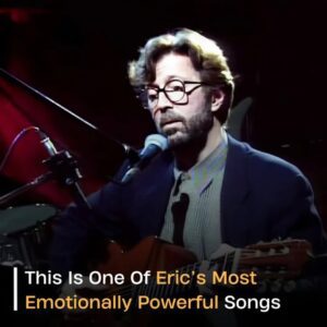 The Lyrics to This Song Are the Result of Eric Clapton’s Emotional Healing — One of the Purest Pieces of Songwriting Ever Written