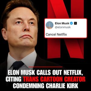 NETFLIX FIRESTORM: Elon Musk Sparks Outrage After Joining Calls to Cancel Netflix!. ws