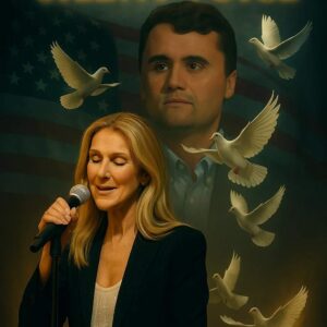 Céline Dion Turns Grief Into Song: How “Echoes of a Silent Voice” Keeps Charlie Kirk’s Memory Alive - H