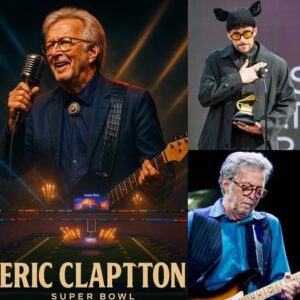 ERIC CLAPTON TO HEADLINE THE 2026 SUPER BOWL HALFTIME SHOW AFTER BAD BUNNY’S SHOCK EXIT