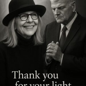 FRANKLIN GRAHAM MOURNS THE LOSS OF DIANE KEATON: “SHE SHOWED US GRACE THROUGH HONESTY. TT