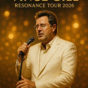 Vince Gill Announces “Stay With Us: Resonance Tour 2026” — A Journey Beyond Music_cz