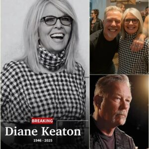 BREAKING NEWS: JAMES HETFIELD BREAKS DOWN IN TEARS AFTER REVEALING DIANE KEATON’S FINAL MESSAGES BEFORE HER DE@TH AT 79 nn
