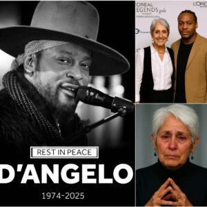 Joan Baez in Tears as She Remembers D’Angelo’s Final Words— A Heartbreaking Farewell That Has Fans Worldwide Mourning