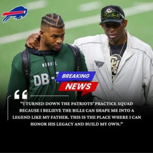 🚨Hall of Famer’s Son Rejects Patriots Practice Squad for Bills Workout — Believes Buffalo Bills Can Help Him Become a Star Like His Father - H