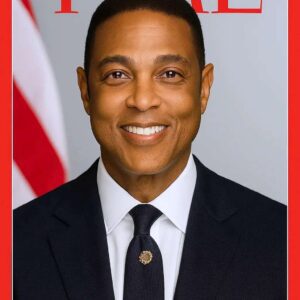 CONGRATULATIONS: Don Lemon was just named one of TIME magazine's 100 most influential people in Politics