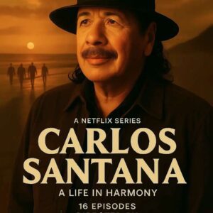 BREAKING NEWS: Netflix Announces 16-Episode Series with Carlos Santana Directing — Recreating the Journey and Life of Carlos Santana