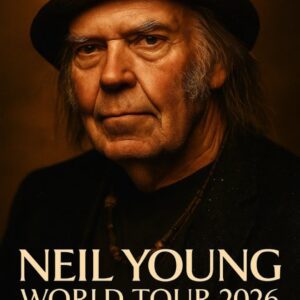 NEIL YOUNG ANNOUNCES 2026 WORLD TOUR — “A NIGHT OF TRUTH AND TRANSFORMATION” nabeo
