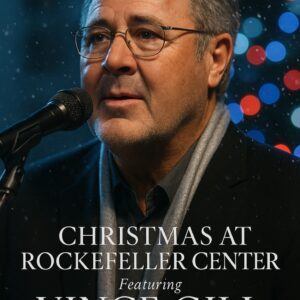 CHRISTMAS ROYALTY RETURNS: Vince Gill Brings Country Soul and Holiday Magic to Rockefeller Center This Year cz