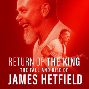NETFLIX ANNOUNCES 10-EPISODE DOCUSERIES ON JAMES HETFIELD — “A VOICE FOREVER” TO REDEFINE THE LEGACY OF METAL’S MOST POWERFUL FRONTMAN nabeo