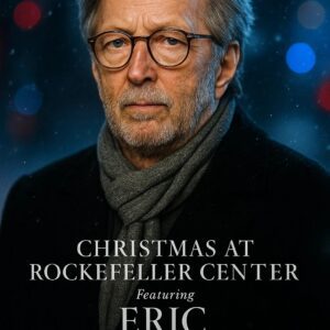 Eric Clapton Returns to Rockefeller Center: A Christmas Coronation Beneath 80,000 Lights