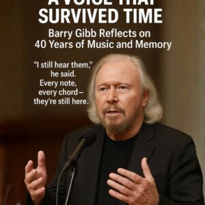 A VOICE THAT SURVIVED TIME: Barry Gibb Reflects on 40 Years of Music, Memory, and the Brothers He Still Hears in Every Song nh
