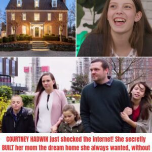 COURTNEY HADWIN just shocked the internet and it had nothing to do with her voice. She secretly BUILT her mom the dream home she always wanted, without any press nn