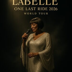 PATTI LABELLE ANNOUNCES 2026 TOUR “ONE LAST RIDE” — A SOULFUL CELEBRATION OF MUSIC, LEGACY, AND LOVE a1