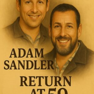 AT 59, HE RETURNS: Adam Sandler Just Did the Impossible — and the World Can’t Stop Crying