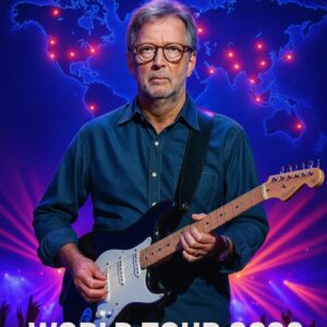 ERIC CLAPTON RETURNS TO THE ROAD: THE LEGEND’S 2026 WORLD TOUR IGNITES A NEW ERA OF ROCK ‘N’ ROLL