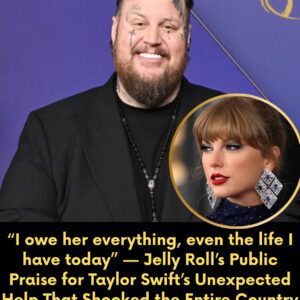 “I owe her everything, even the life I have today.” Jelly Roll’s incredible statement about Taylor Swift is the headline Nashville can’t stop talking about.