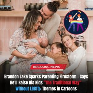 Brandon Lake Sparks Debate Over Raising Kids ‘the Traditional Way’ — Balancing Faith, Family