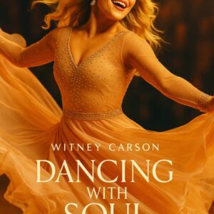 Witney Carson: Dancing With Soul — HBO’s Stunning 10-Part Documentary Explores the Heart Behind the Spotlight - voGDs1tg