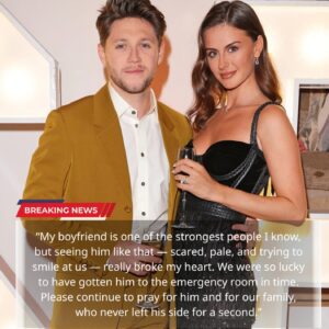 Emotional Update: Amelia Woolley Breaks Silence After Niall Horan’s Sudden Health Emergency nn