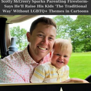 🔥 Scotty McCreery Sparks Major Debate After Revealing He’s Raising His Kids “the Traditional Way” — Fans Divided Over His Take on Family, Faith, and Hollywood Values 🔥