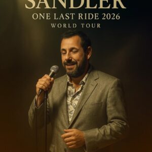 BREAKING NEWS: Adam Sandler officially announces the 2026 Tour “One Last Ride” — a soul-stirring musical journey that breathes new life into the timeless spirit of classic soul, R&B, and heartfelt artistry. 🎤✨