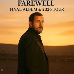 🎤 Adam Sandler Says Goodbye to the Stage: The beloved comedian and actor confirms his final world tour in 2026 — a heartfelt global farewell honoring over three decades of laughter and creativity.