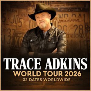 Trace Adkins Announces 2026 World Tour: 35 Dates Across Three Continents Mark His Grand Return to the Global Stage cz