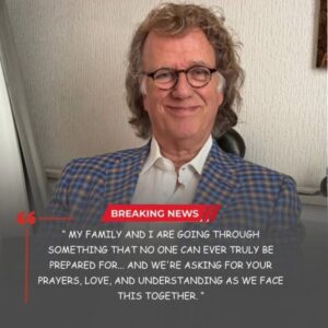 SHOCKING ANNOUNCEMENT! ANDRÉ RIEU BREAKS SILENCE IN HEART-WRENCHING FAMILY REVELATION — FANS LEFT IN TEARS! lht