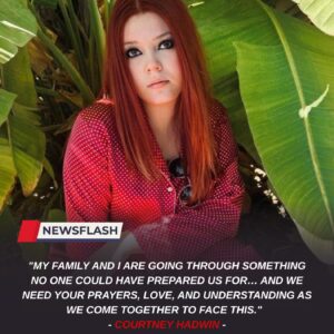 😭 It was a heartbreaking moment: The music world fell silent as Courtney Hadwin and her family delivered an emotional announcement that left fans in tears and the entire nation stunned. 💔