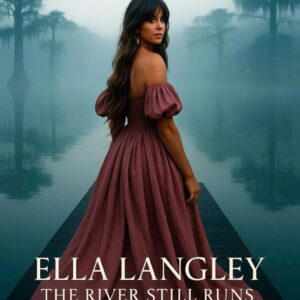 🚨 BREAKING: Netflix Announces 10-Episode Series on ELLA LANGLEY — “THE RIVER STILL RUNS” Is Official 🎤🌅