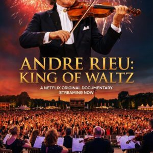 🔥 Netflix Unveils the Maestro: "André Rieu: King of Waltz" Documents a Global Phenomenon lht