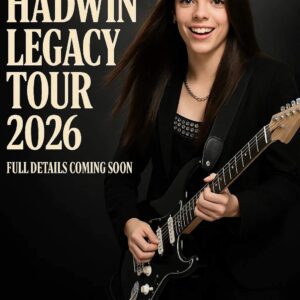 “Courtney Hadwin Legacy Tour 2026” – Courtney Hadwin has officially announced her 2026 Legacy Tour,