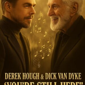 “THE VOICES OF A CENTURY”: Dick Van Dyke and Derek Hough Shatter Time with “You’re Still Here”