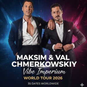 🔥 BREAKING NEWS: Maksim & Val Chmerkovskiy Announce 2026 World Tour — 35 Shows of Fire, Passion & Unstoppable Brotherhood Energy! 🔥 nn