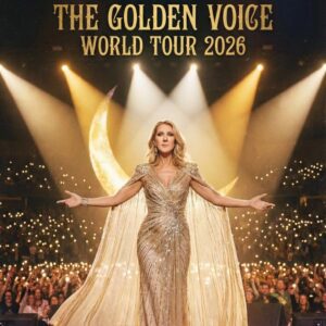BREAKING NEWS: Céline Dion Announces Her 2026 World Tour — A Triumphant, Emotional Return for the Voice of a Generation