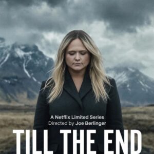NETFLIX ANNOUNCES “Till the End: The Miranda Lambert Story” — A Spirit That Refused to Break