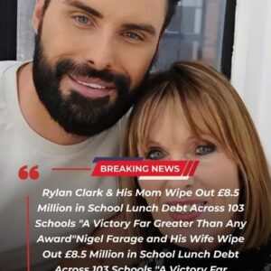 🚨 BREAKING: Rylan Clark and His Mother Wipe Out £8.5 Million in School Lunch Debt — “The Greatest Victory of Our Lives” ❤️” DuKPI